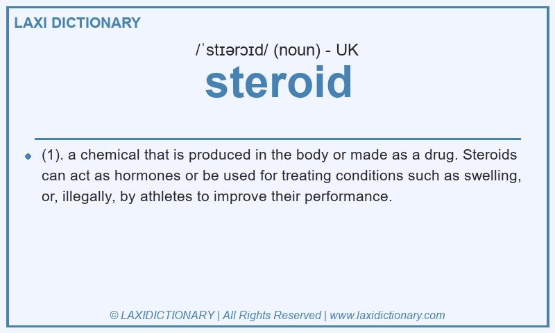 Definition steroid in British English