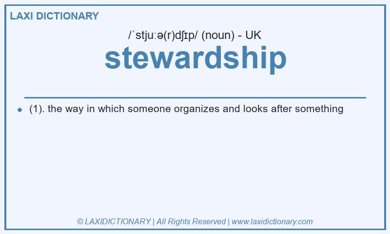 Definition stewardship in British English