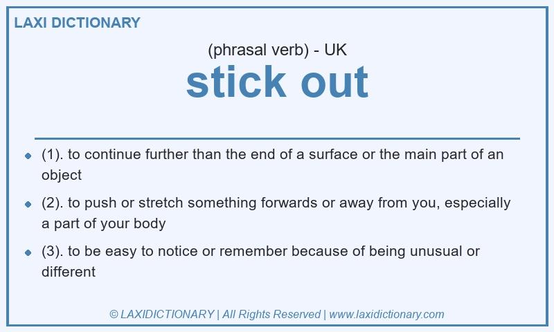 Definition stick out in British English