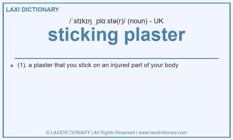 Definition sticking plaster in British English