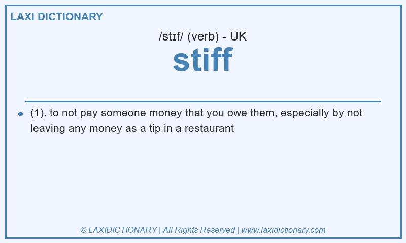 Definition stiff in British English