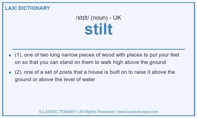 Definition stilt in British English