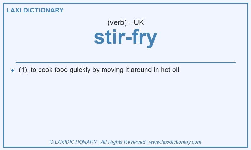 Definition stir-fry in British English