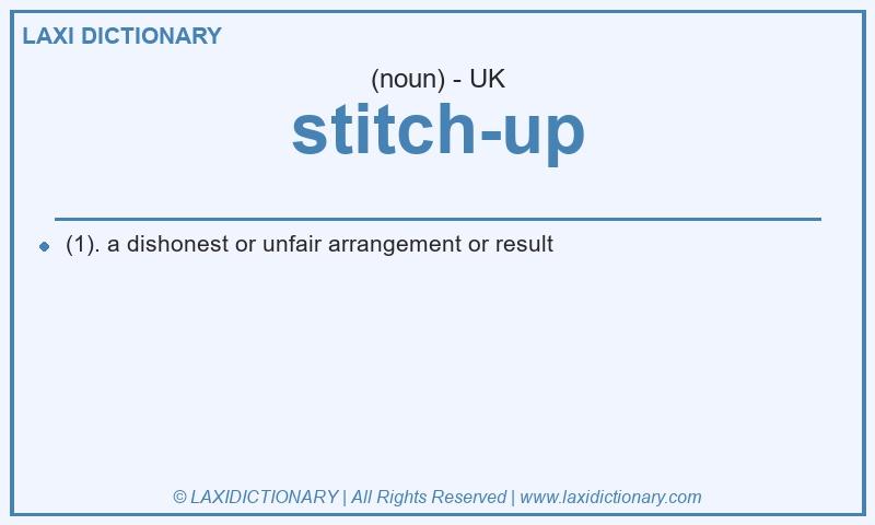 Definition stitch-up in British English