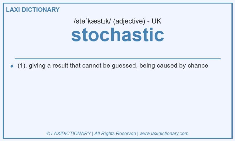 Definition stochastic in British English