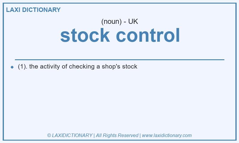 Definition stock control in British English