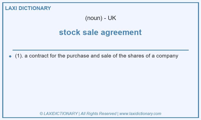 Definition stock sale agreement in British English