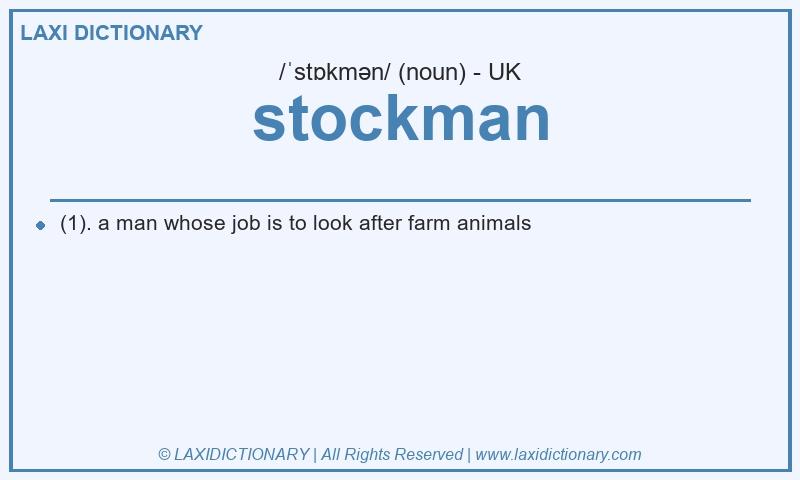Definition stockman in British English