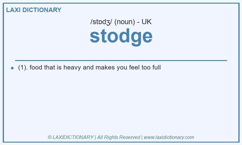 Definition stodge in British English