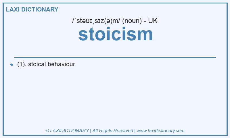 Definition stoicism in British English