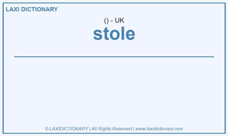 Definition stole in British English