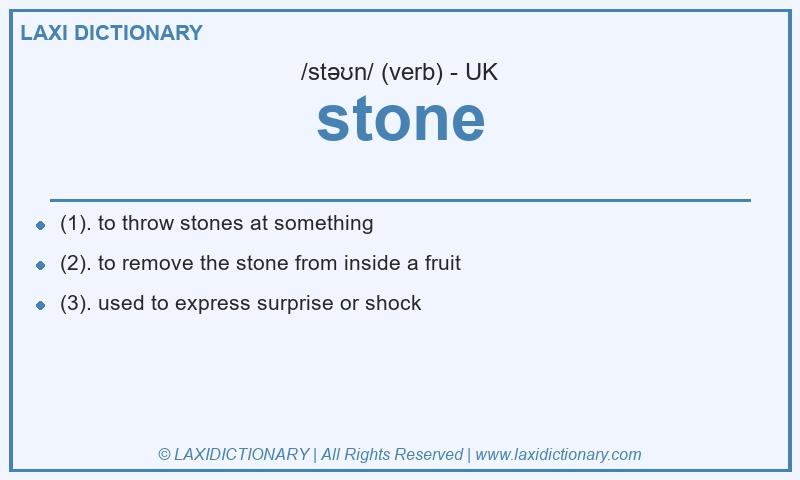 Definition stone in British English