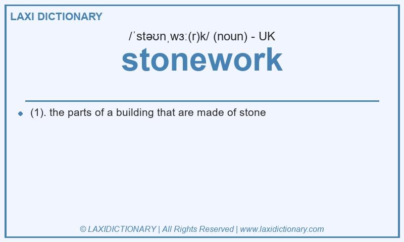 Definition stonework in British English