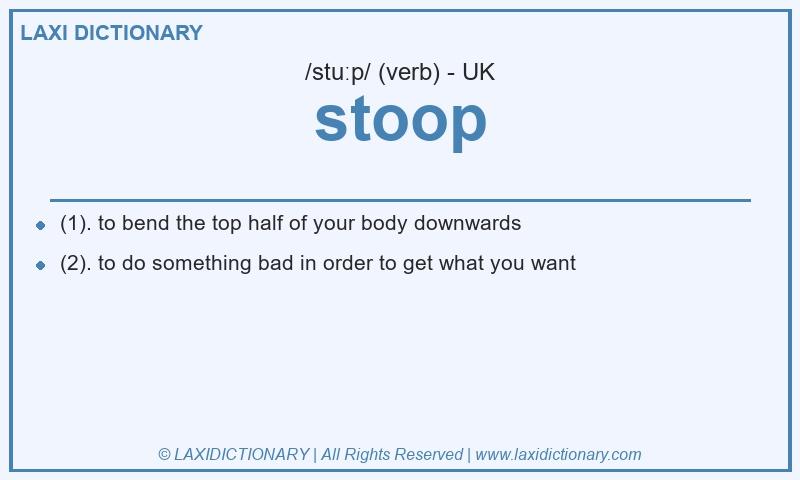 Definition stoop in British English
