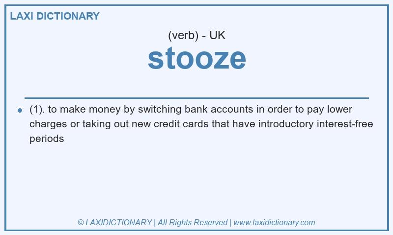 Definition stooze in British English