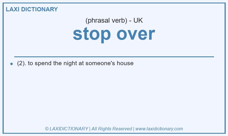 Definition stop over in British English