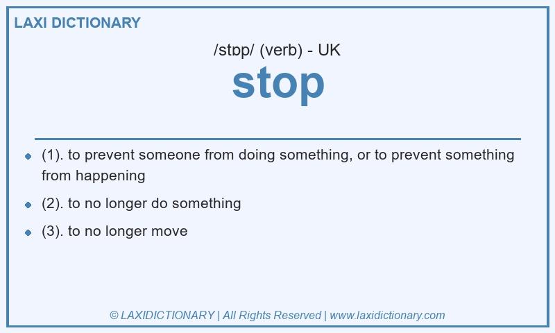 Definition stop in British English