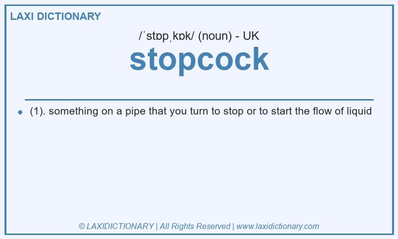 Definition stopcock in British English