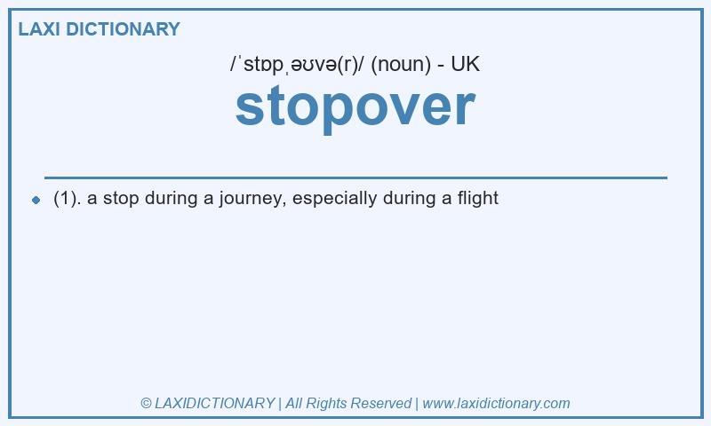 Definition stopover in British English
