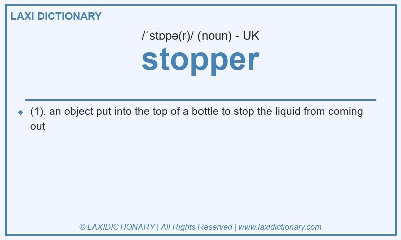 Definition stopper in British English