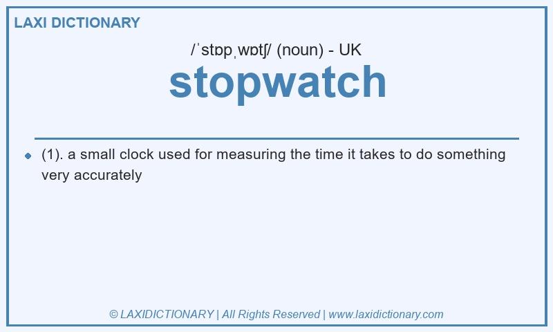 Definition stopwatch in British English