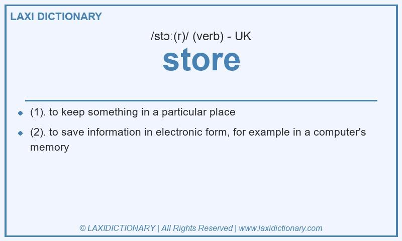 Definition store in British English