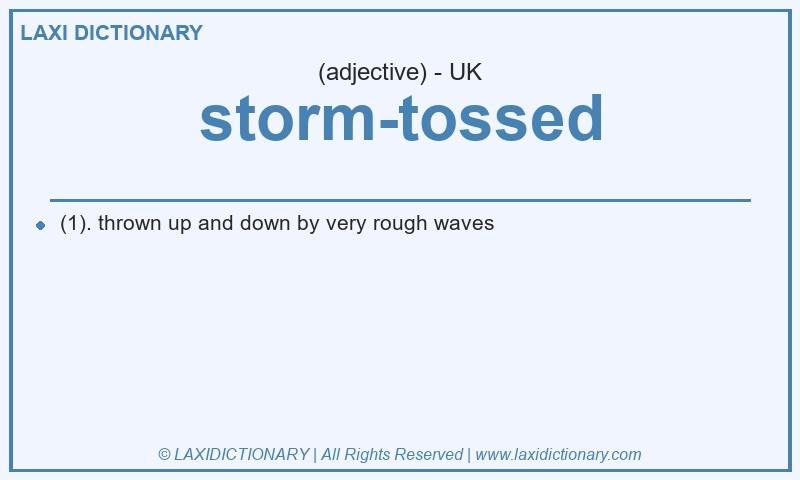 Definition storm-tossed in British English