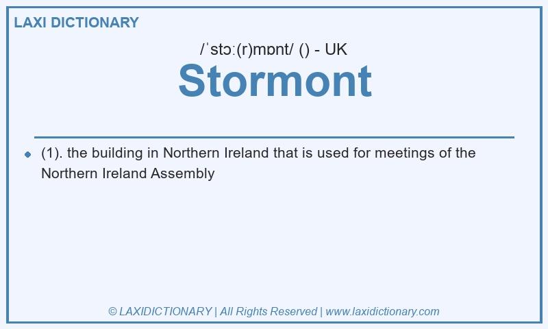 Definition Stormont in British English