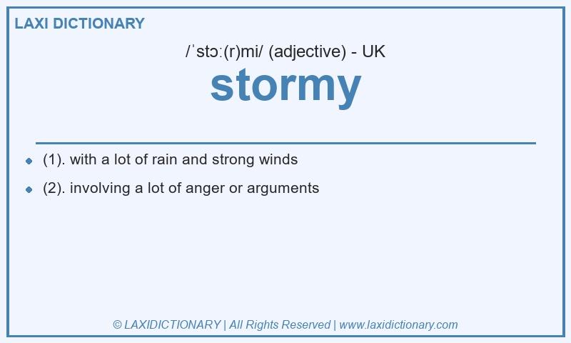 Definition stormy in British English