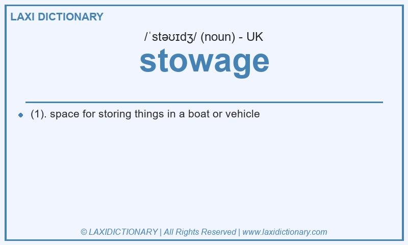 Definition stowage in British English