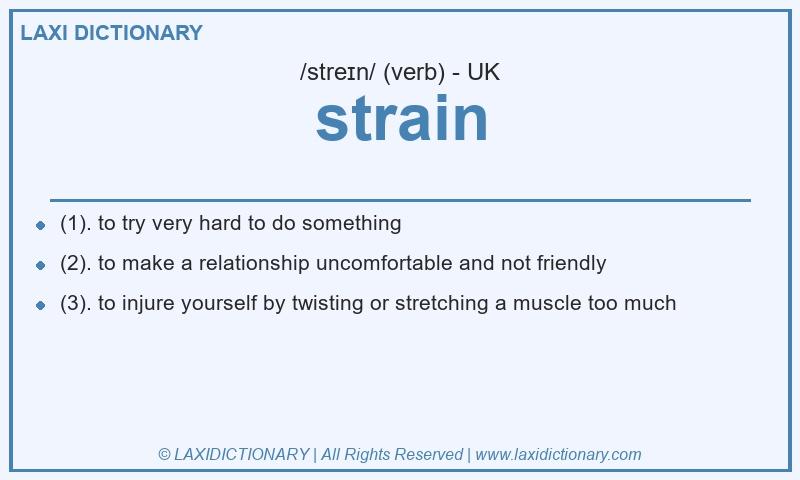 Definition strain in British English