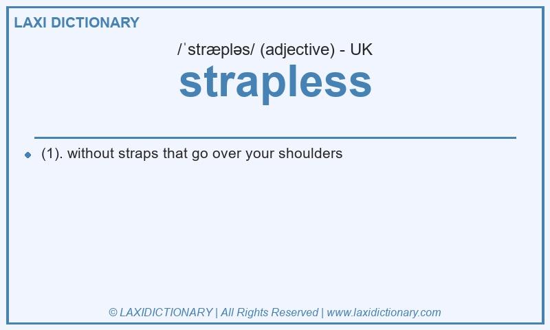 Definition strapless in British English