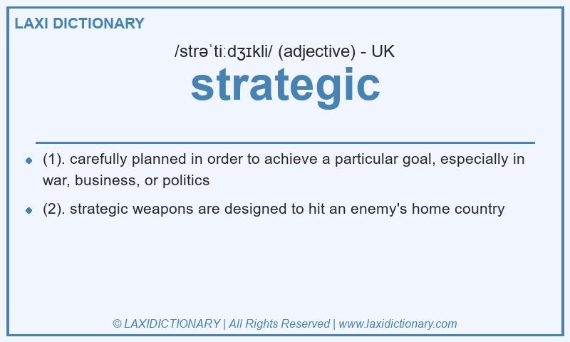 Definition strategic in British English