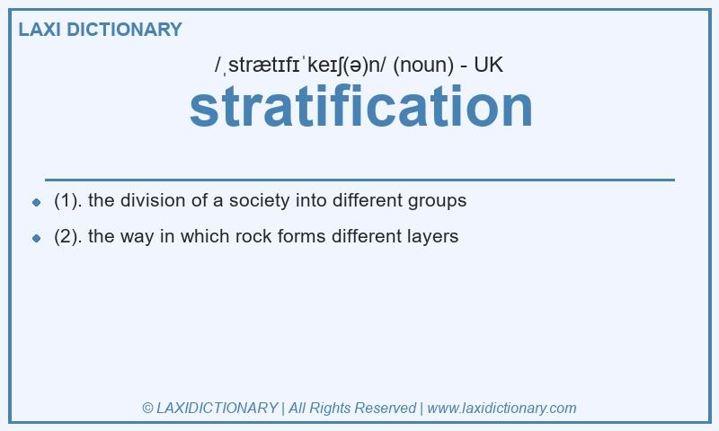 Definition stratification in British English