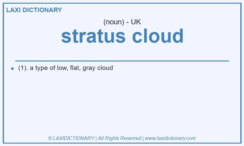 Definition stratus cloud in British English