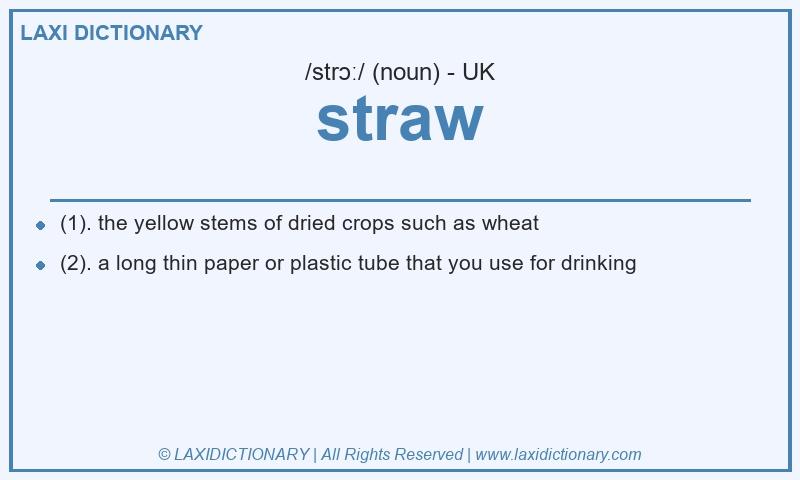 Definition straw in British English