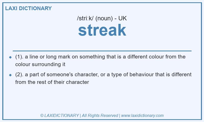 Definition streak in British English
