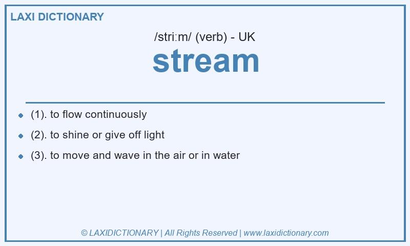 Definition stream in British English