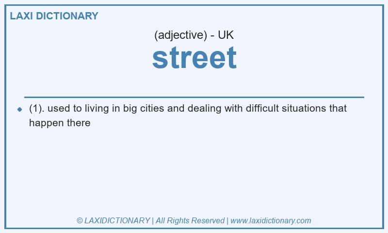 Definition street in British English