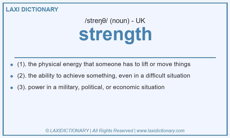Definition strength in British English