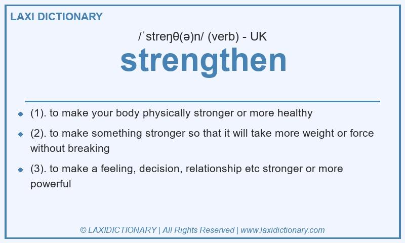 Definition strengthen in British English
