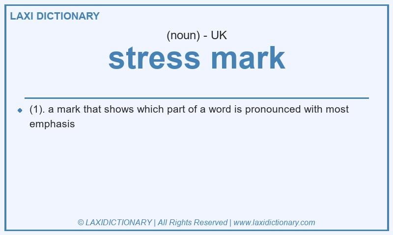 Definition stress mark in British English