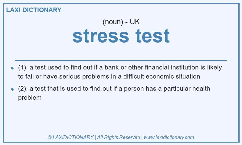 Definition stress test in British English