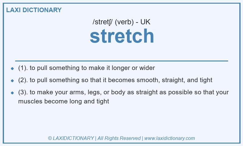 Definition stretch in British English