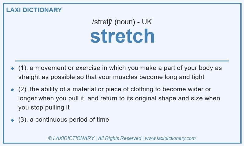Definition stretch in British English