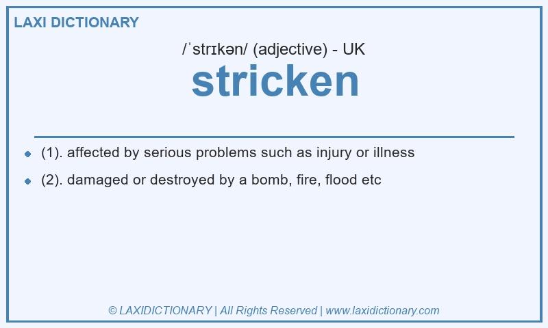 Definition stricken in British English