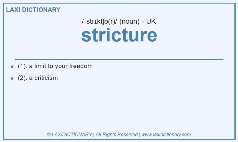 Definition stricture in British English