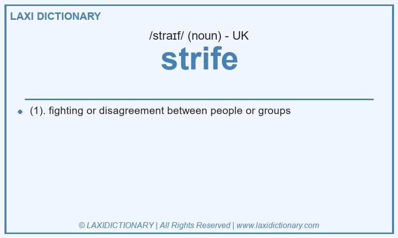 Definition strife in British English