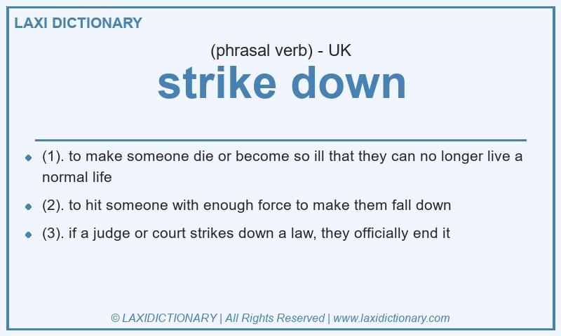 Definition strike down in British English
