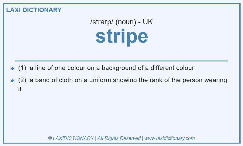 Definition stripe in British English